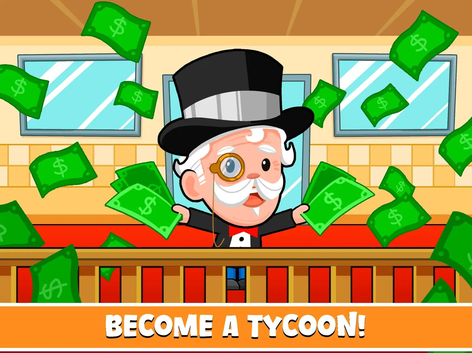 A top hatted tycoon in a monocle holds up banknotes as more fall around him, captioned Become a tycoon