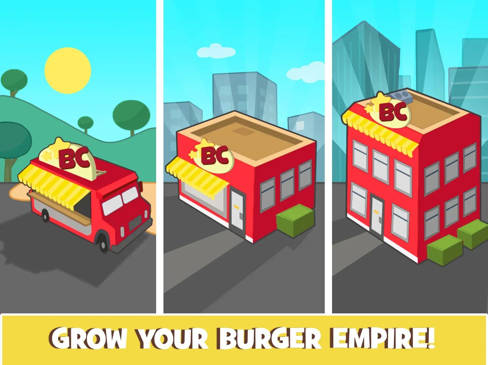 Three panels showing a food truck, a small restaurant and a two storey outlet, captioned Grow your burger empire