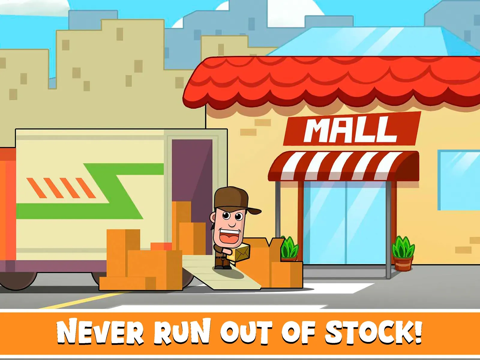 A delivery driver unloads boxes from a lorry outside the mall entrance, captioned Never run out of stock